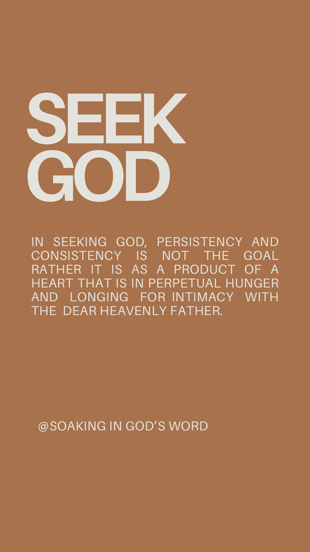 Seek God Always – Soaking in God's Word, image size:1080x1920